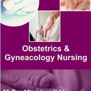Obstetrics and Gyneacology Nursing