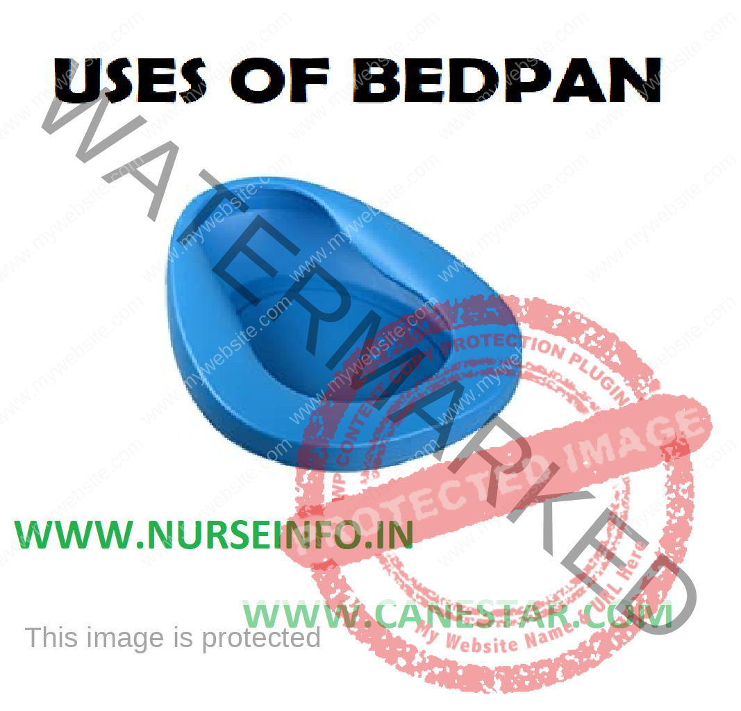 USES OF BEDPAN Nurse Info