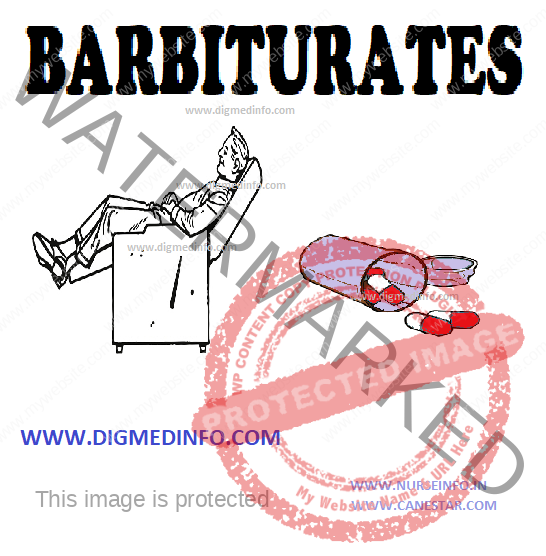 BARBITURATES – General Features, Clinical Features and Treatment 