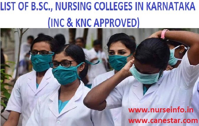 List of B.Sc., Nursing Colleges in Karnataka (INC, KSDNEB & KNC approved)
