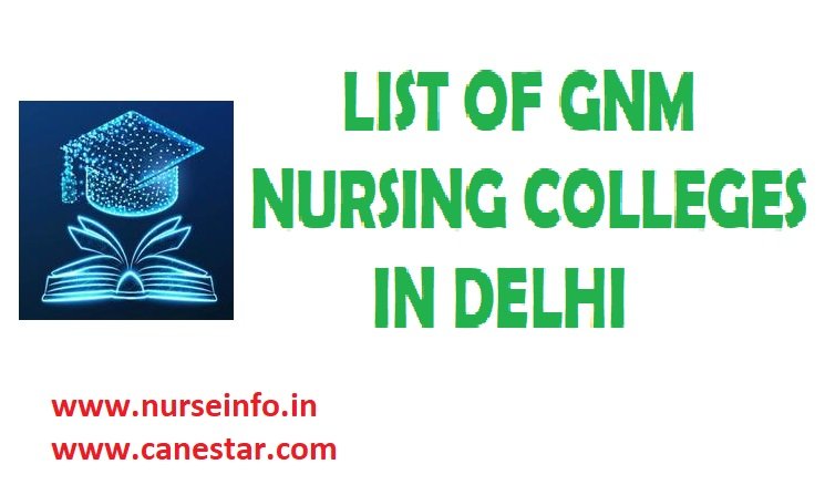 LIST OF GNM NURSING COLLEGES IN DELHI APPROVED BY INC & DNC