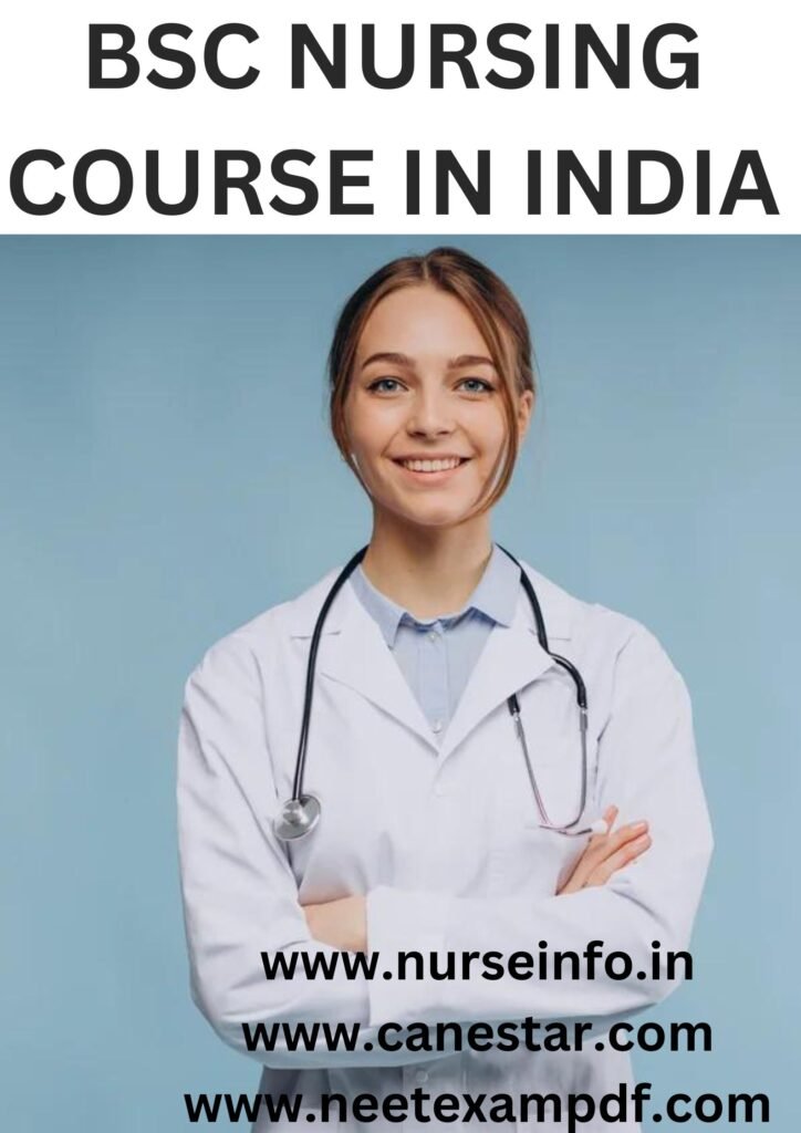 BSC NURSING COURSE DETAILS – Eligibility, Duration, Fees Structure, Admission Process, Subjects, Career Opportunity and Salary