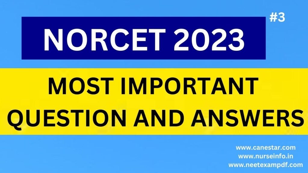 NORCET AIIMS IMPORTANT QUESTIONS AND ANSWERS #3