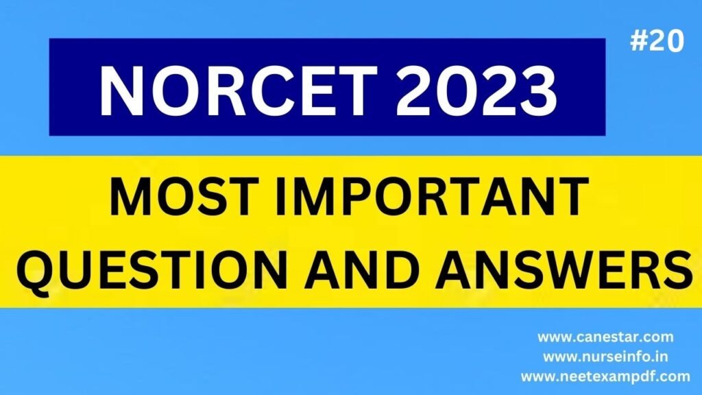 NORCET AIIMS IMPORTANT QUESTIONS AND ANSWERS #20 #aiimsnorcet2023 #aiims_exam #norcetexam #aiimsnorcet2023 | #aiims_exam#norcet_2023 | #norcet2023 | #norcet | #norcet23 | #norcetexam | #norcetquestions | #norcetaiimsmcq | #staffnurseexamquestions | 
