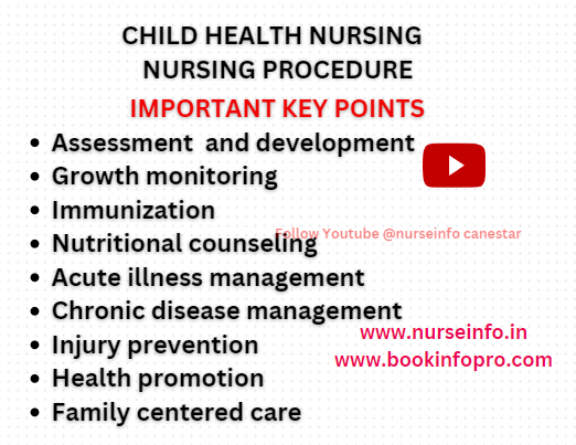 child health nursing - nursing procedure - nurseinfo 