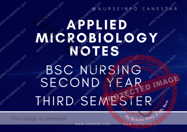 applied microbiology notes for bsc nursing second year third semester exam
